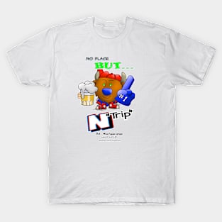 No Place But... N "Trip" T-Shirt